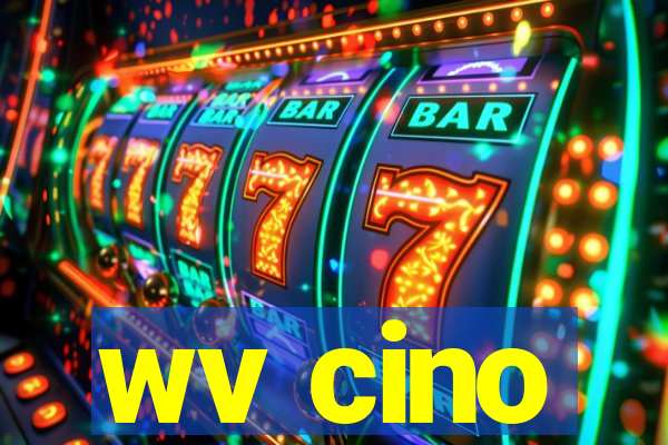 wv cino